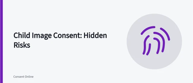 Card on child image consent risks and safeguards. Child image consent problems: pressure, unclear guardianship, public identifiers and reuse