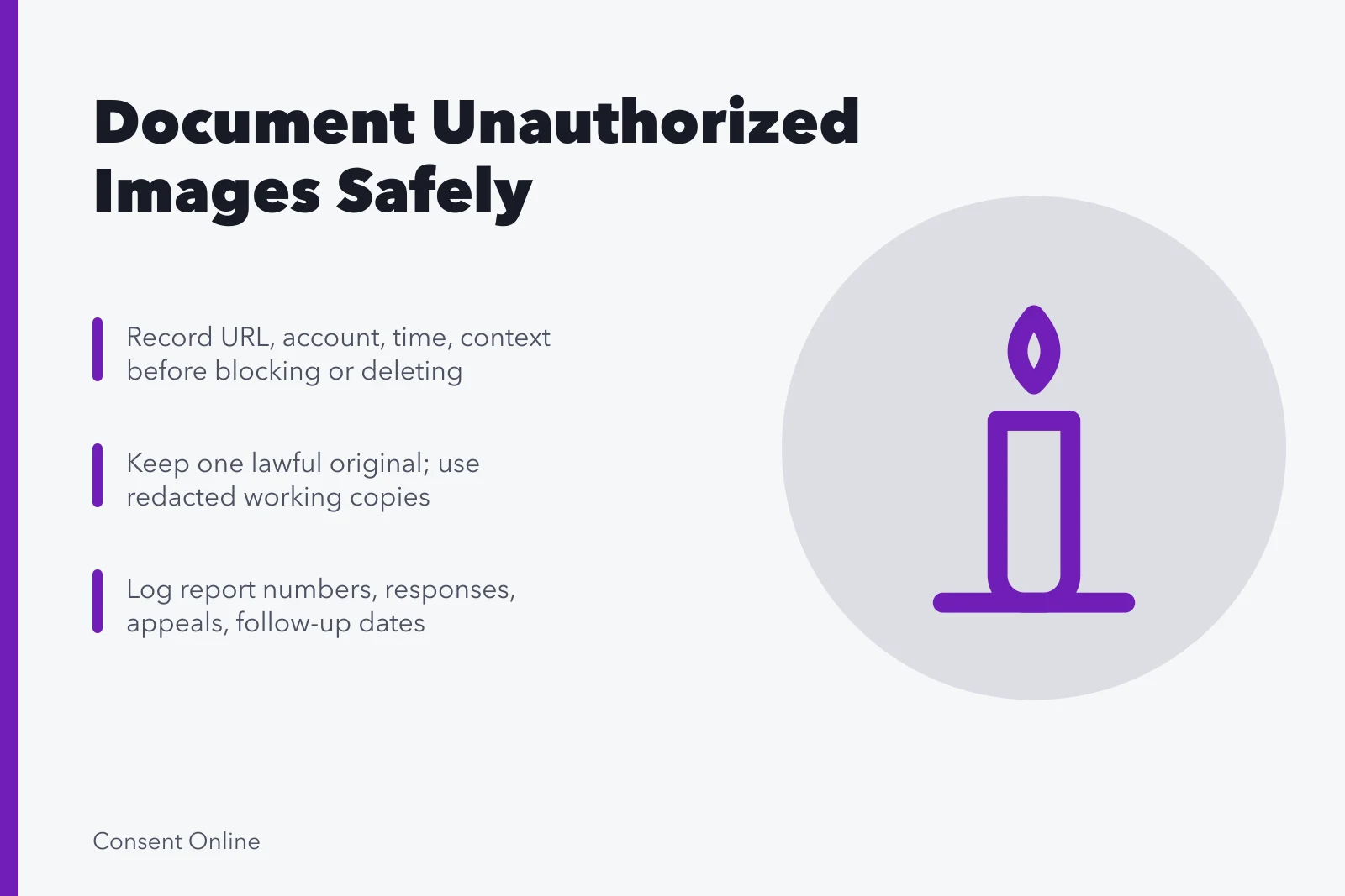 Card about documenting unauthorized images safely without spreading them further. How to document and report an unauthorized image without spreading it further