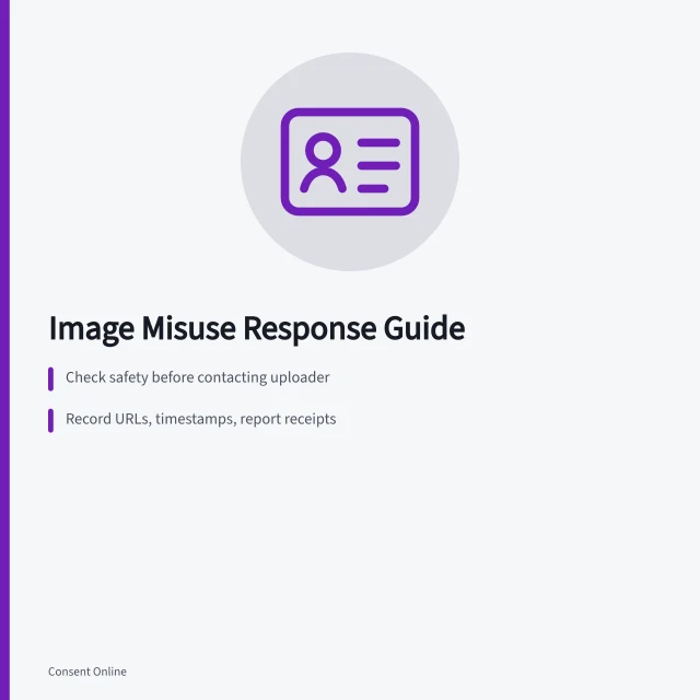 Guide to responding to image misuse with safety, evidence, and reporting steps. Image misuse response guide: safety, evidence, platform reports, host notices, search results, copyright