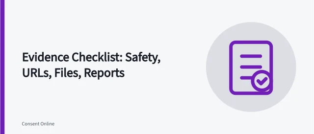 Checklist card for evidence safety, URLs, accounts, screenshots, files, reports, and retention. Safety, URL, account, timestamp, screenshot, file, report, case number, escalation, monitoring, and retention checklist