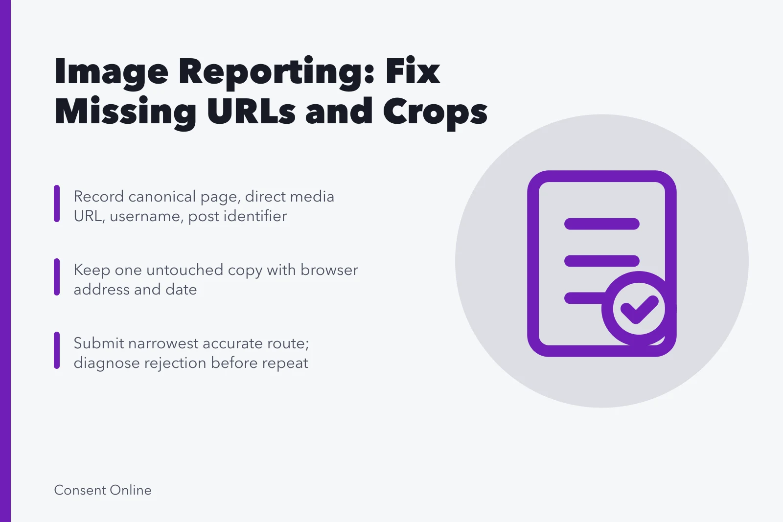 Card summarizing image reporting fixes: URLs, uncropped evidence, correct report routes. Image reporting problems: missing URLs, cropped evidence, mirrors and repeat uploads