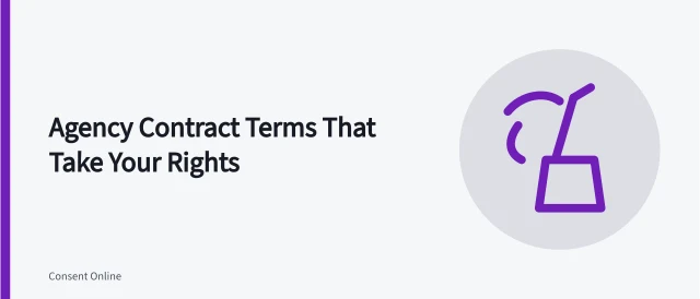 Contract terms on perpetual licenses, work-for-hire and image consent. Los Angeles and New York agency contracts, the terms to check first