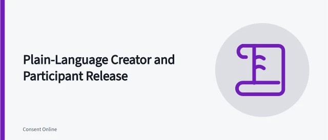 Card outlining steps to prepare a plain-language creator and participant release. How to prepare a plain-language creator and participant release